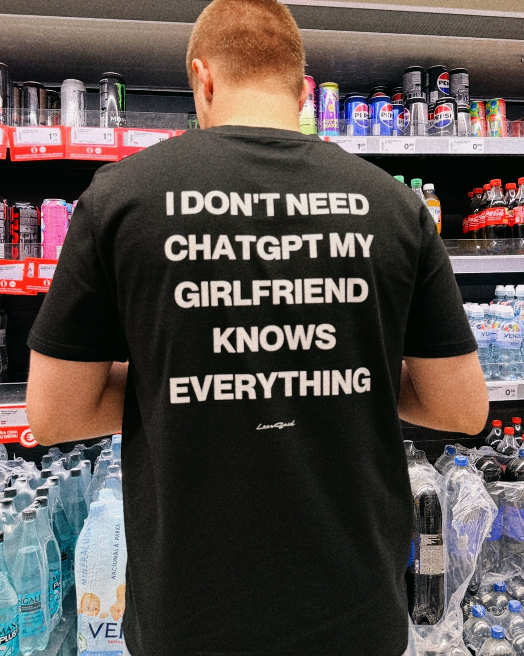 I DON'T NEED CHATGPT, MY GIRLFRIEND KNOWS EVERYTHING