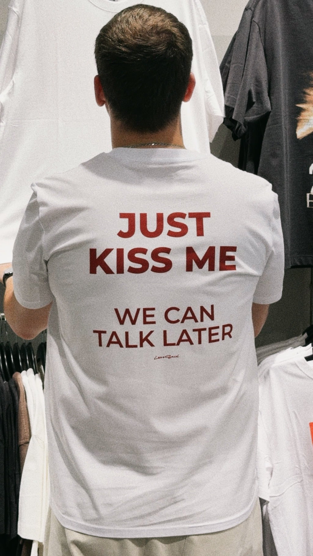 JUST KISS ME