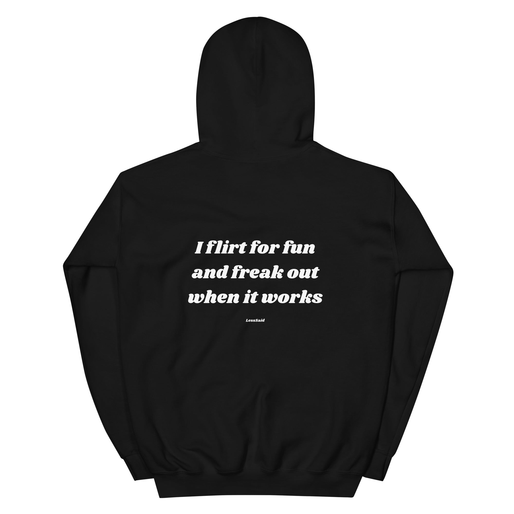 Black unisex I Flirt For Fun hoodie by LessSaid, showing the back with a bold graphic design on heavy blend fabric.