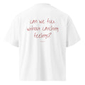 Unisex white oversized high-neck T-shirt by LessSaid with bold printed text on the back, made from organic cotton.