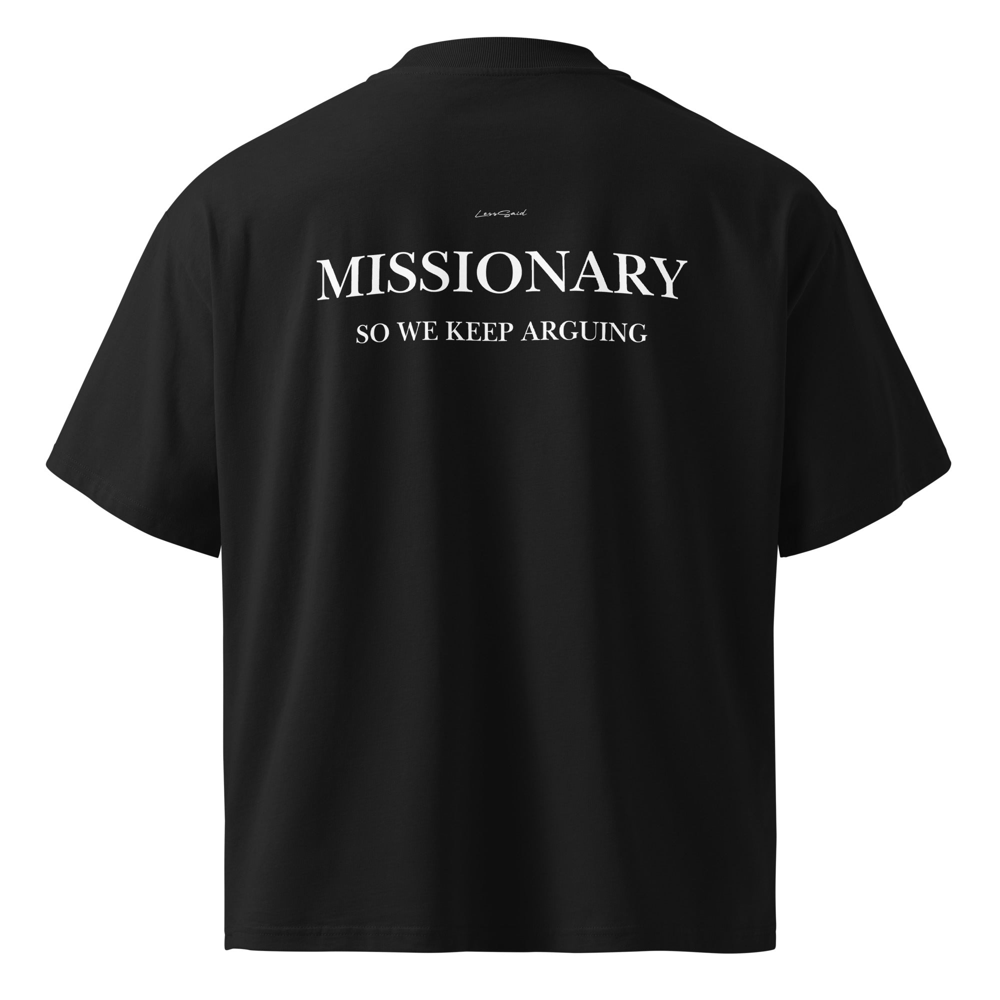 Unisex black oversized organic T-shirt with high neckline, featuring the Missionary Oversized Tee by LessSaid, shown from the back.
